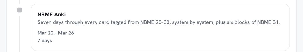 Road to exam day: the NBME Anki week, every card tagged NBME 20–30 plus 6 blocks of NBME 31.